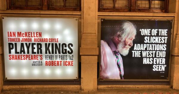 A sign for Player Kings at the Noel Coward Theatre in London, starring Sir Ian McKellen.